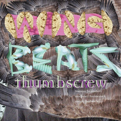 Thumbscrew - Wingbeats (CD)