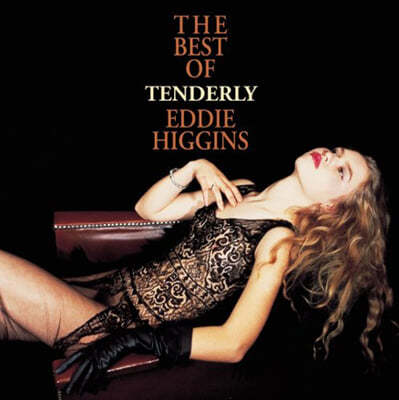 Eddie Higgins — Tenderly: Best of Eddie Higgins 앨범 커버