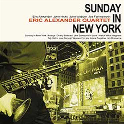 Eric Alexander Quartet ( ˷ ) - Sunday In New York [2LP]