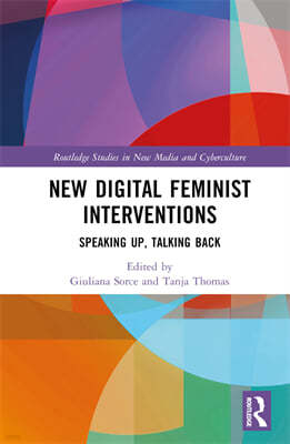 New Digital Feminist Interventions