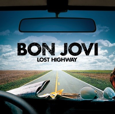 본 조비 (Bon Jovi) - Lost Highway