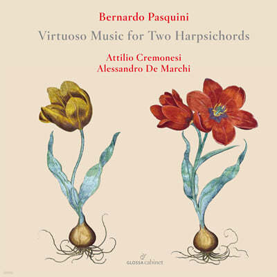 Attilio Cremonesi / Alessandro De Marchi Ľ:   ڵ带   (Pasquini: Virtuoso Music for Two Harpsichords)