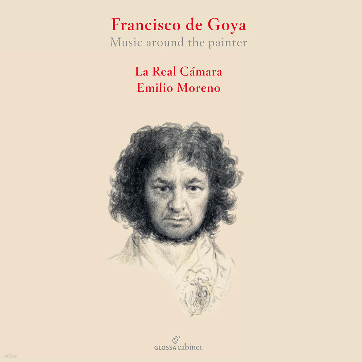 Emilio Moreno / La Real Camara 프란시스코 데 고야와 음악 (Francesco de Goya - Music around the Painter)