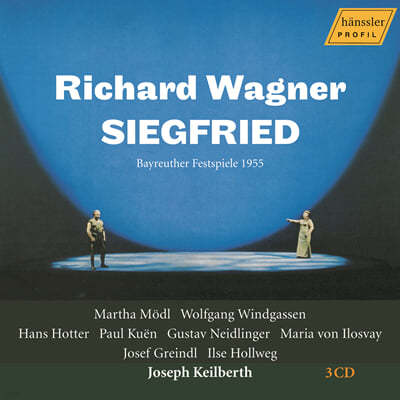 Joseph Keilberth 바그너: 오페라 '지그프리트' (Wagner: Siegfried - Bayreuther Festspiele 1955)