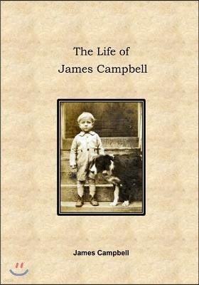 The Life of James Campbell