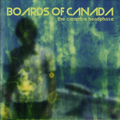Boards Of Canada — The Campfire Headphase 앨범 커버