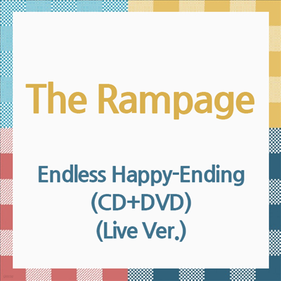 The Rampage From Exile Tribe ( ) - Endless Happy-Ending (CD+DVD) (Live Ver.)