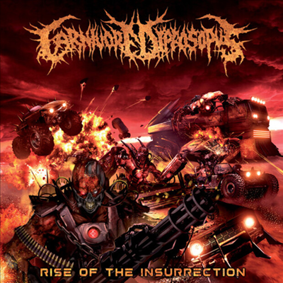 Carnivore Diprosopus - Rise Of The Insurrection (CD)