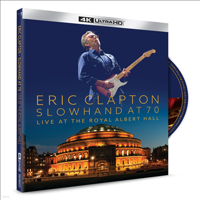 Eric Clapton - Slowhand At 70: Live At The Royal Albert Hall (4K Ultra HD)