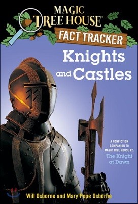 (Magic Tree House Fact Tracker #02) Knights and Castles