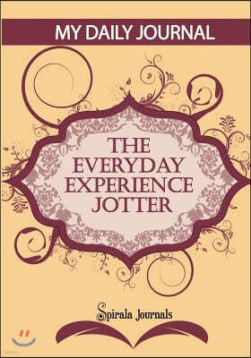 My Daily Journal (Maroon & Peach Design): The Everyday Experience Jotter - The Innovative Daily Recorder