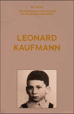 My Voice: Leonard Kaufmann