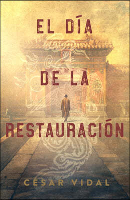 El Día de la Restauración