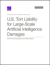 U.S. Tort Liability for Large-Scale Artificial Intelligence Damages: A Primer for Developers and Policymakers