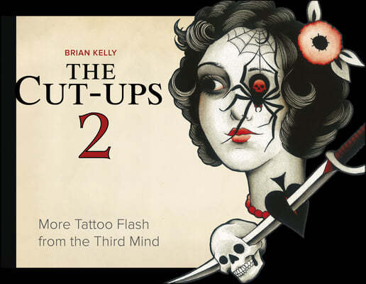 The Cut-Ups 2: More Tattoo Flash from the Third Mind