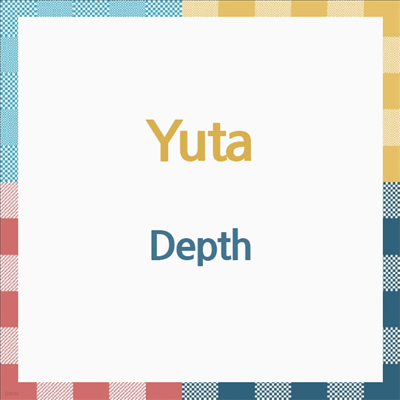 Ÿ (Yuta) - Depth (CD)