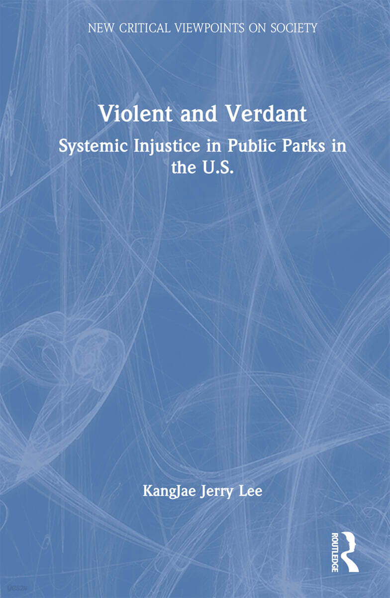 Violent and Verdant