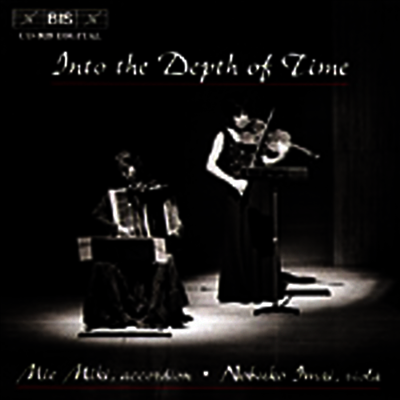 시간의 깊이 속으로 - 비올라와 아코디언의 만남 (Into the Depth of Time - Japanese Music for Accordion and Viola)(CD) - Mie Miki