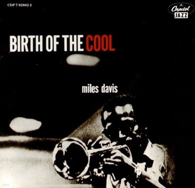 마일즈 데이비스 (Miles Davis) -  Birth Of The Cool(Canada발매)