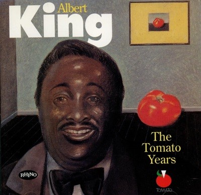 ˹Ʈ ŷ (Albert King)  - The Tomato Years(US߸)