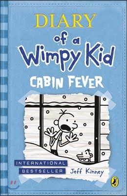 Diary of a Wimpy Kid #6 : Cabin Fever