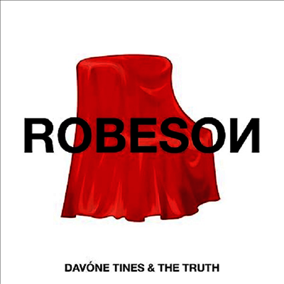 Davone Tines & The Truth - Robeson (CD) - Davone Tines & The Truth