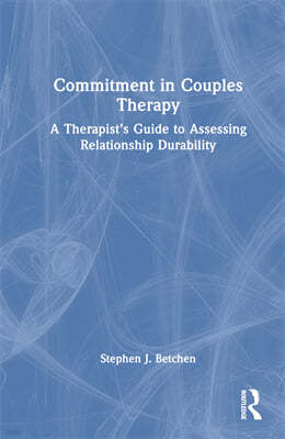 Commitment in Couples Therapy