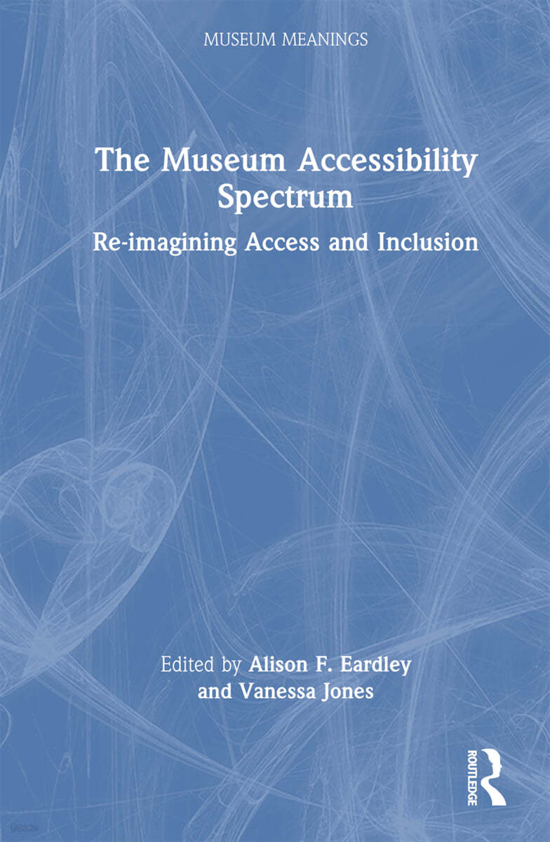 Museum Accessibility Spectrum