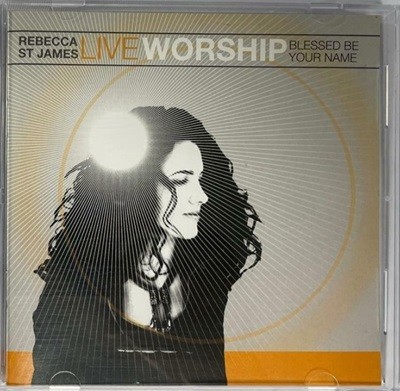 [CCM CD] Rebecca St. James - Live Worship - Blessed be your Name / EMI / 상채 : 상 (설명과 사진 참고)