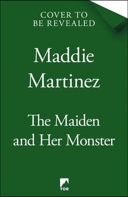 The Maiden and Her Monster