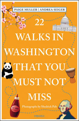 22 Walks in Washington, DC That You Must Not Miss