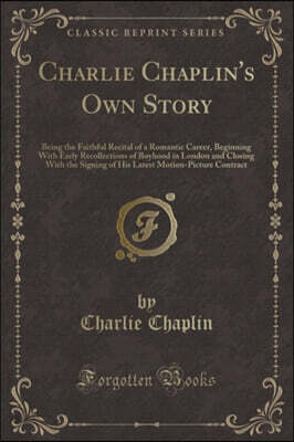 Charlie Chaplin's Own Story