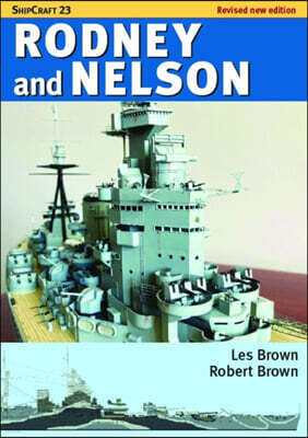 Pen & Sword Books Ltd ShipCraft 23: Rodney and Nelson - Revised Edition