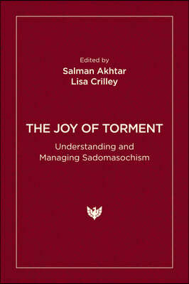 The Joy of Torment