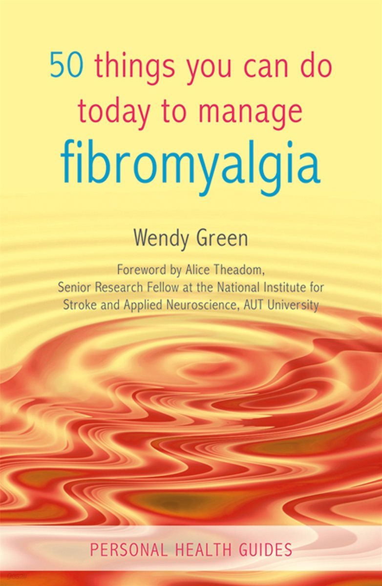 [단독] 50 Things You Can Do Today to Manage Fibromyalgia