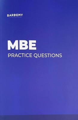 MBE PRACTICE QUESTIONS 