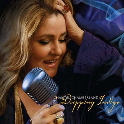 Chantal Chamberland — Dripping Indigo 앨범 커버