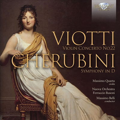 Ƽ: ̿ø ְ 22, ɷ:  (Viotti: Violin Concerto No.22, Cherubini: Symphony in D)(CD) - Massimo Quarta