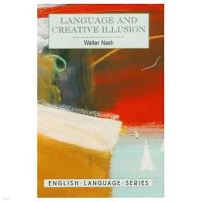 Language and Creative Illusion