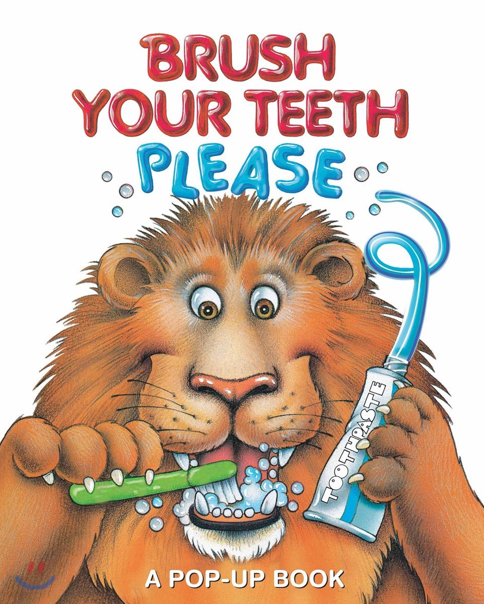 Brush Your Teeth, Please