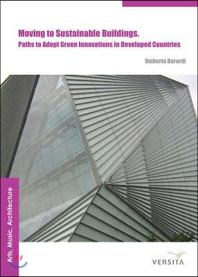 Moving to Sustainable Buildings:: Paths to Adopt Green Innovations in Developed Countries