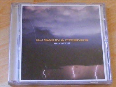  Ų   (DJ Sakin & Friends) - Walk On Fire