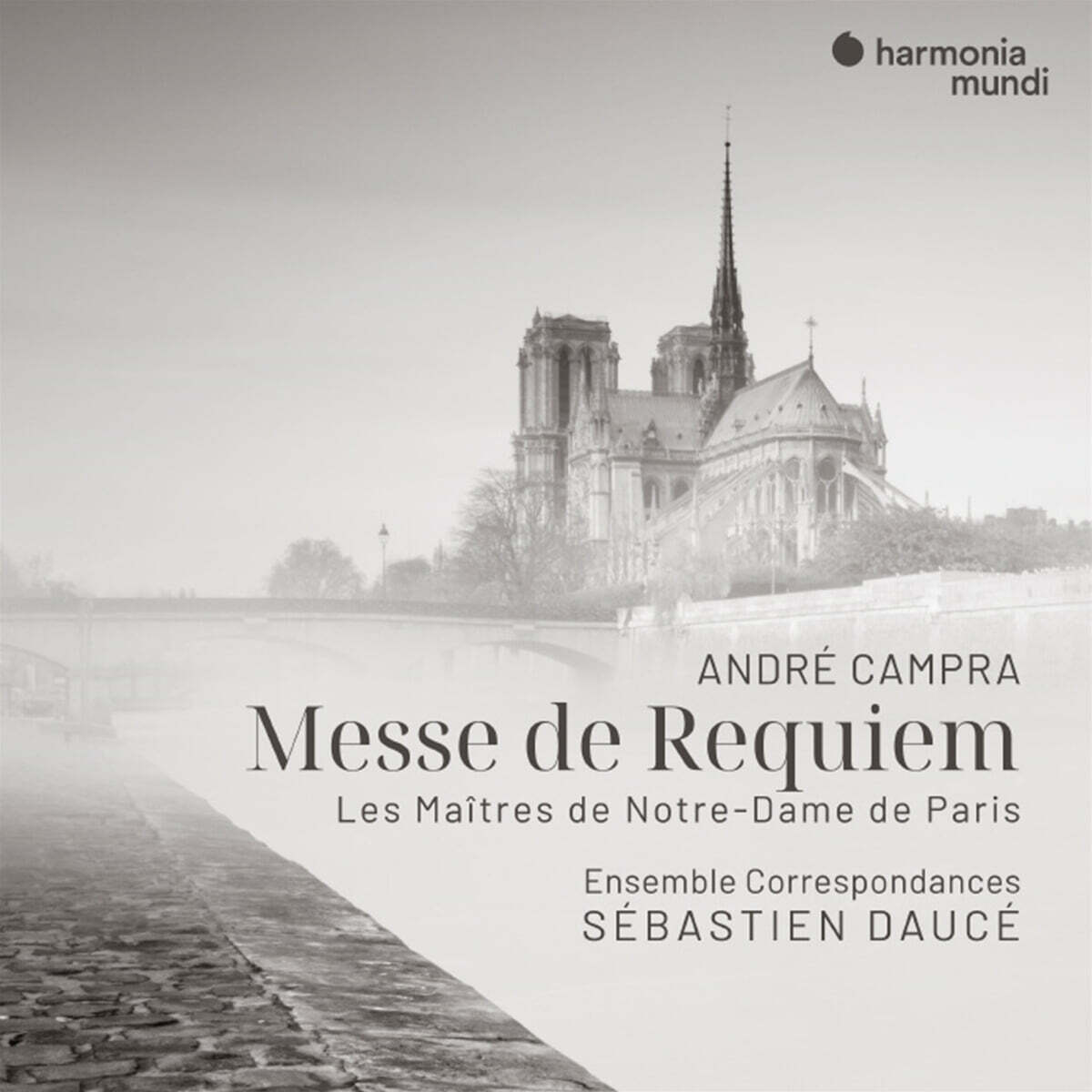 Sébastien Daucé 캉프라: 레퀴엠 (Andre Campra: Requeim)