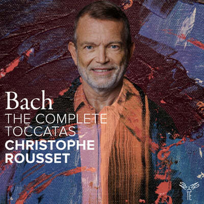 Christophe Rousset : īŸ  (Bach: The Complete Toccatas BWV910-916)