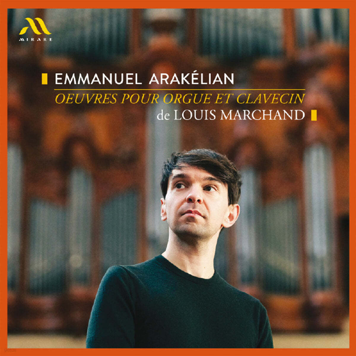 Emmanuel Arak&#233;lian 루이 마르샹: 오르간 &amp; 실내악 (Louis Marchand: Oeuvres Pour Orgue Et Clavecin)