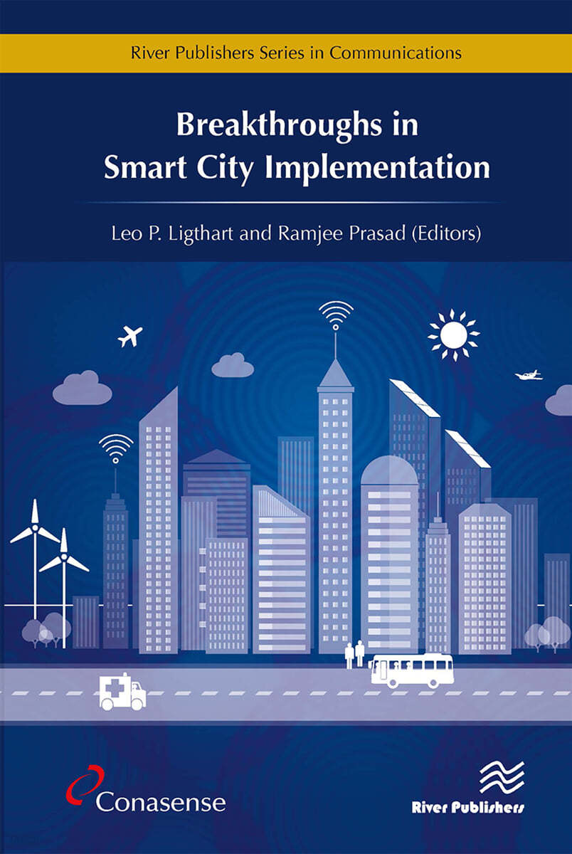 Breakthroughs in Smart City Implementation