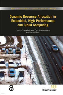 Dynamic Resource Allocation in Embedded, High-Performance and Cloud Computing