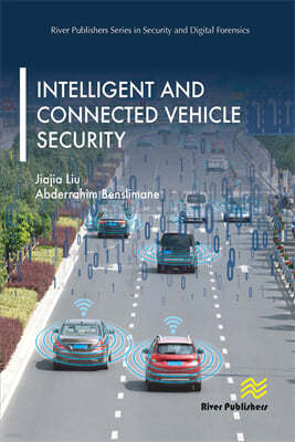 Intelligent and Connected Vehicle Security