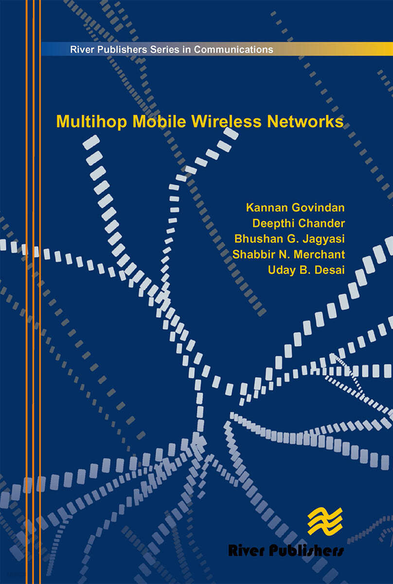 Multihop Mobile Wireless Networks