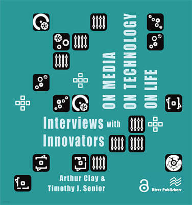 On Media, On Technology, On Life - Interviews with Innovators